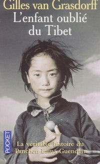 Panchen Lama Guendun, l'enfant oublié du Tibet