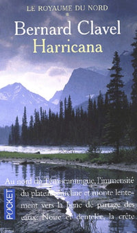 Harricana, tome 1