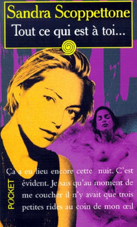 Tout ce qui est à toi...