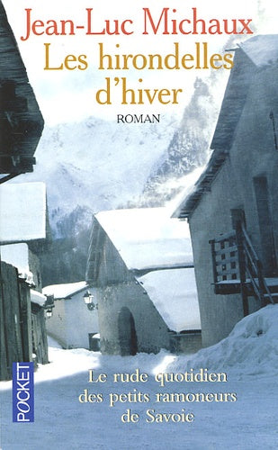Les hirondelles de l'hiver