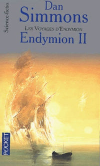 Endymion, tome 2 (Les Voyages d'Endymion)