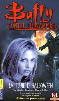 Buffy contre les vampires, tome 2 : La pluie d'Halloween