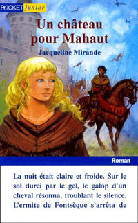 Un château pour Mahaut