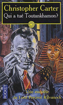 Qui a tué Toutankhamon ?