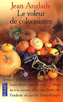 Le voleur de coloquintes