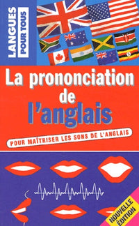 La Prononciation De L'Anglais