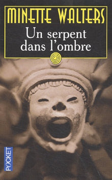 Un serpent dans l'ombre