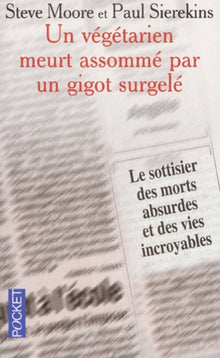Un végétarien meurt assommé par un gigot surgelé