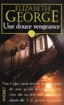 Une douce vengeance