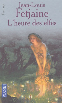 L'heure des elfes