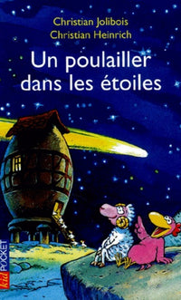 Un poulailler dans les étoiles - tome 2