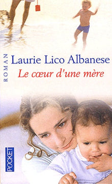 Le coeur d'une mère