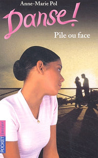 Danse ! tome 28 : Pile ou face