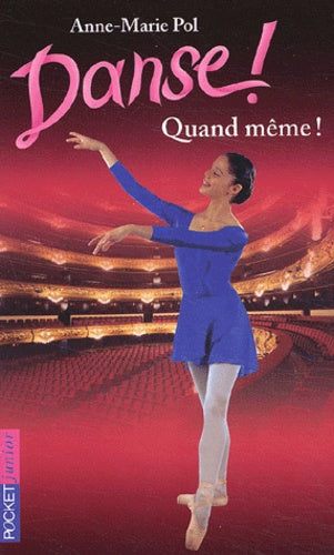 Danse ! - numéro 29 Quand même !