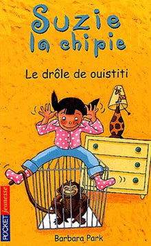 Suzy la Chipie, tome 2 : Le Drôle de ouistiti