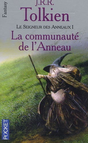 Le seigneur des anneaux, tome 1 : La communauté de l'anneau