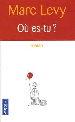 Où es-tu ?