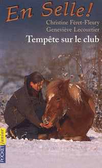 En selle, tome 4 : Tempête sur le club