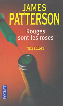 Rouges sont les roses