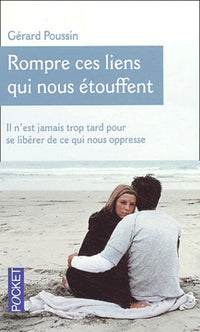 Rompre ces liens qui nous étouffent