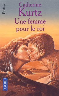 Une femme pour le roi