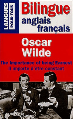 The importance of being earnest : Il importe d'être constant