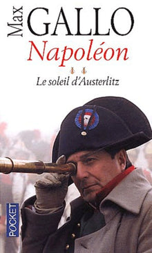 Napoléon - tome 2 Le soleil d'Austerlitz