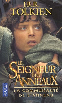 Le seigneur des anneaux, tome 1 : La communauté de l'anneau