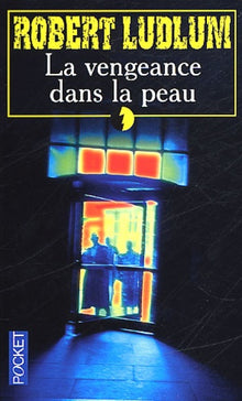 VENGEANCE DANS LA PEAU