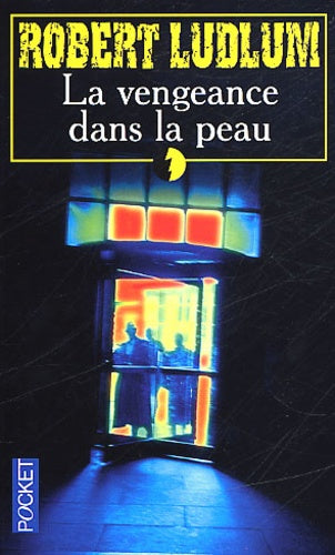 VENGEANCE DANS LA PEAU