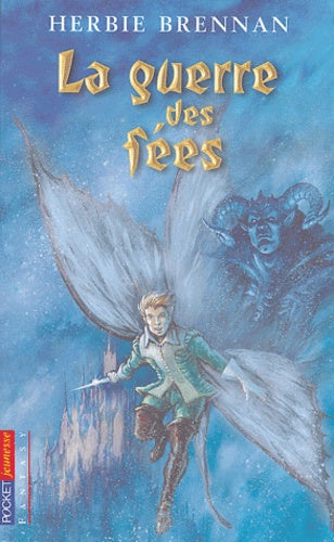 Guerre des fées T01