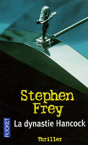 La dynastie Hancock