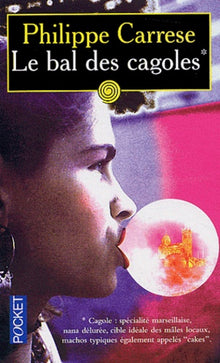 Le bal des cagoles