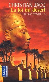 Le juge d'Egypte - tome 2 La loi du désert