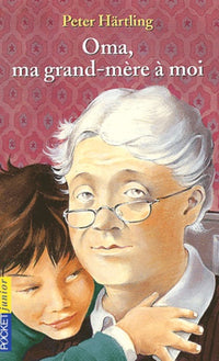 OMA MA GRAND MERE A MOI