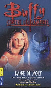 Buffy contre les vampires, numéro 11 : Danse de mort