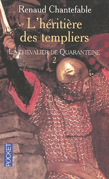 Le Chevalier de Quaranteine