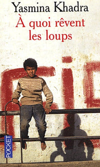 A quoi rêvent les loups ?