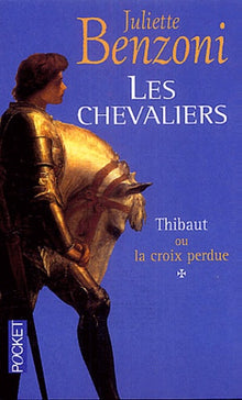 Thibaut ou la Croix perdue