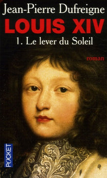 Louis XIV T1 Lever du Soleil