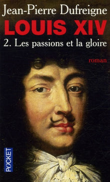 Passions et gloire