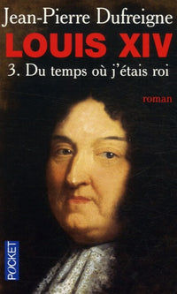 Du temps où j'étais roi