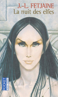 La nuit des elfes