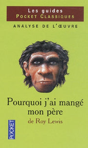 Pourquoi j'ai mangé mon père