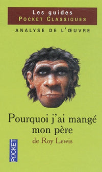 Pourquoi j'ai mangé mon père