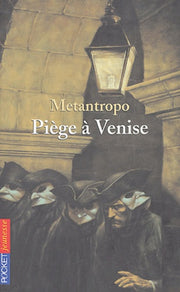 Piège à Venise