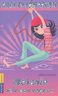 Ange et Compagnie T07 Mélanie