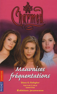 Mauvaises fréquentations