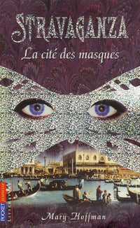 STRAVAGANZA CITE DES MASQUES