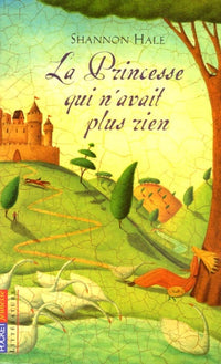 La princesse qui n'avait plus rien